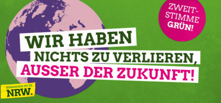 Grüne NRW: Nur Grün verhindert Stillstand und Rückschritt